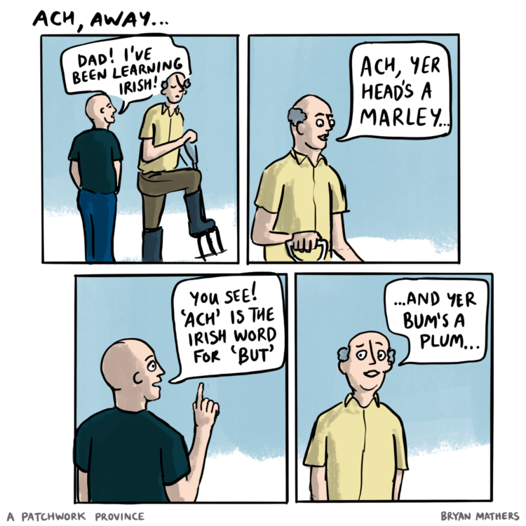 Ach away…