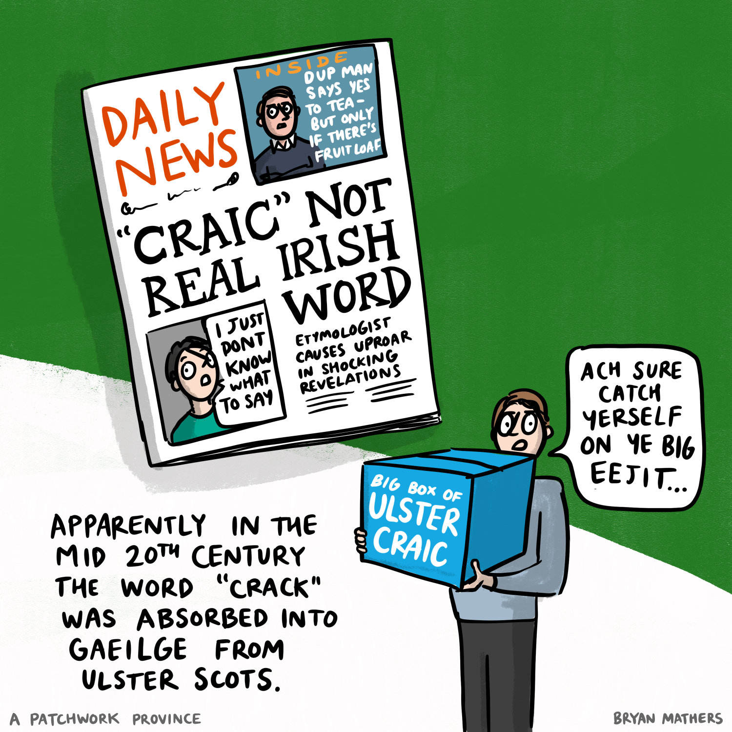 Cartoon showing a newspaper headline "Craic is not a real Irish word"