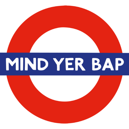 Mind Yer Bap - Vinyl sticker